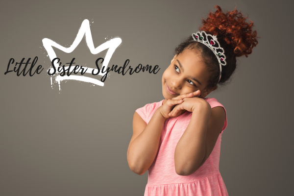 Little Sister Syndrome